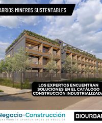 Barrios Mineros Sustentables | Biourban