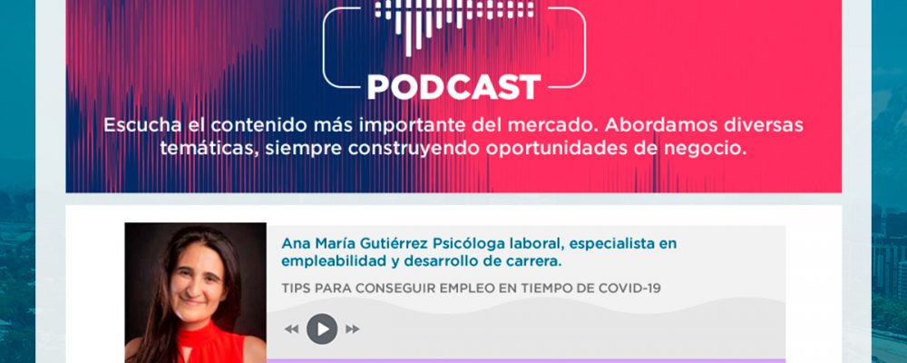 Ana María Gutierréz | Tips para conseguir empleo en tiempo de COVID-19